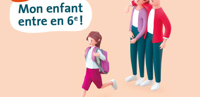 Oups, mon enfant entre en 6ème !